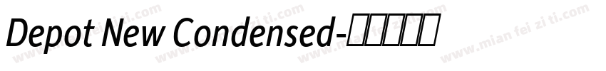 Depot New Condensed字体转换